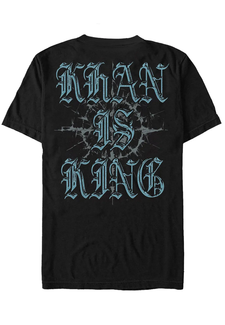 Kublai Khan - Khan Is King - T-Shirt