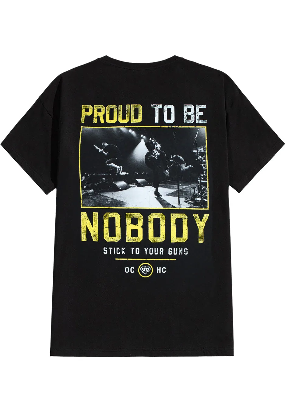 Stick To Your Guns - Proud To Be Nobody - T-Shirt